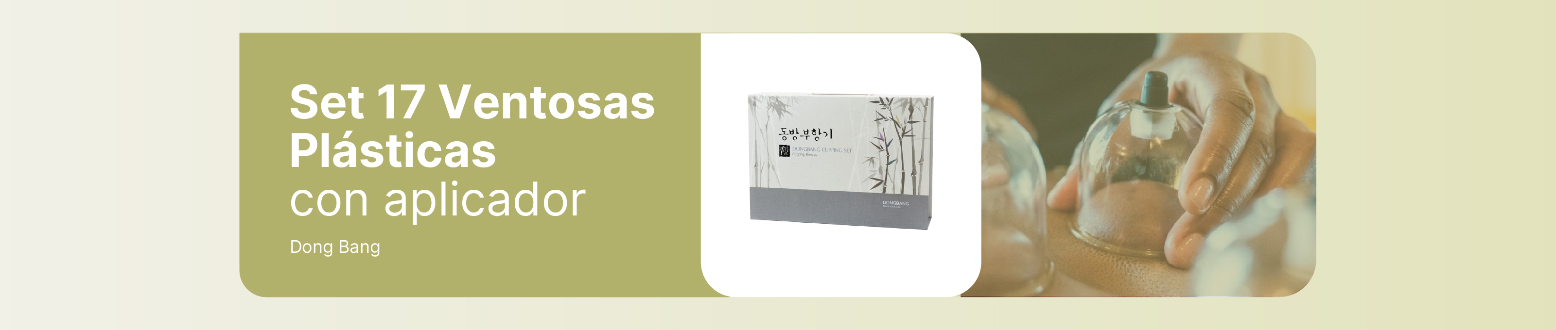 Set de 17 ventosas plásticas y aplicador
Marca: Dong Bang
Origen: Corea
Autorizado por ANMAT: PM-335-5
VENTA EXCLUSIVA A PROFESIONALES E INSTITUCIONES SANITARIAS

JUEGO DE 17 VENTOSAS Y APLICADOR CON MALETIN
13 VENTOSAS Nº 1 55 MM DE DIAMETRO
1 VENTOSA Nº 2 48 MM DE DIAMETRO
1 VENTOSA Nº 3 44 MM DE DIAMETRO
1 VENTOSA Nº 4 36 MM DE DIAMETRO
1 VENTOSA Nº 5 30 MM DE DIAMETRO