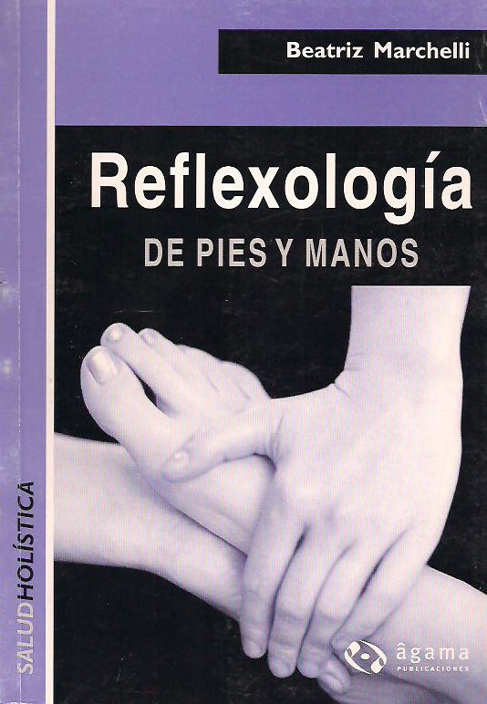 Reflexologia De Pies Y Manos