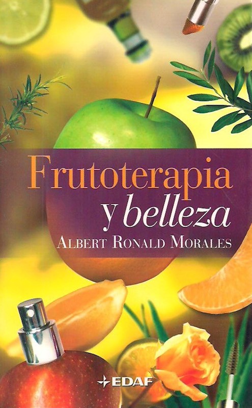 Frutoterapia Y Belleza
