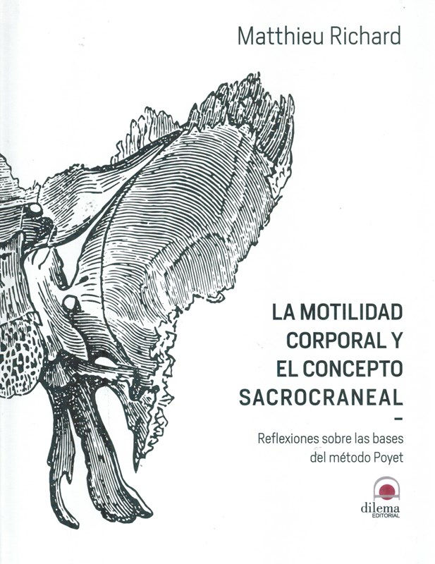 La Motilidad Corporal Y El Concepto Sacrocraneal
