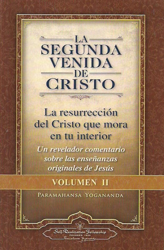 La Segunda Venida De Cristo Vol Ii
