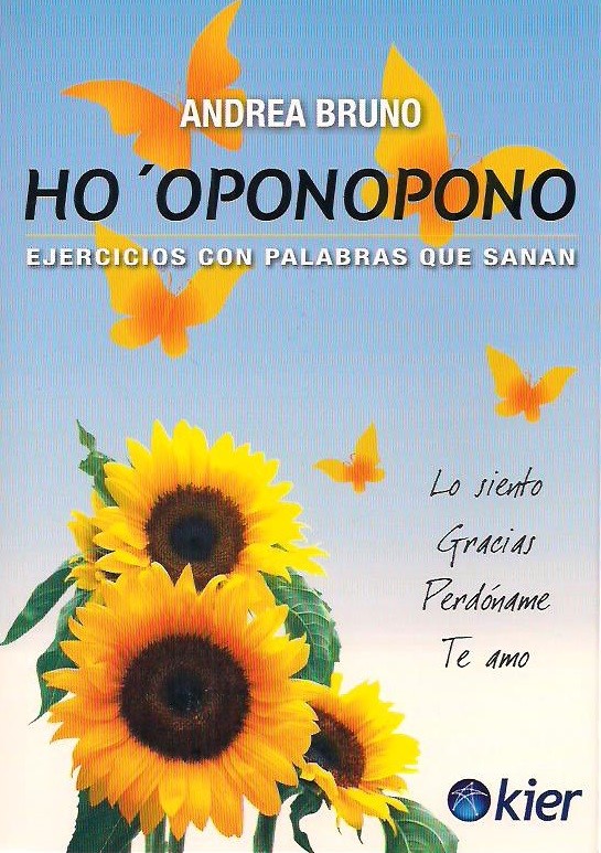 Ho´oponopono - Ejercicios Con Palabraas Que Sanan
