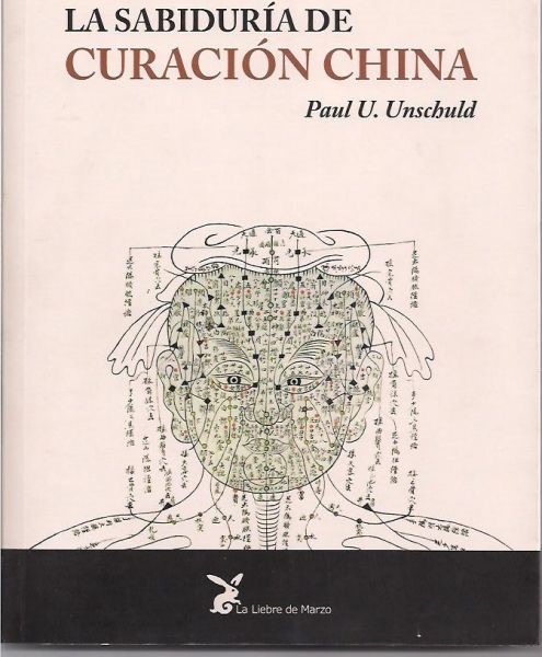 La Sabiduria De Curacion China