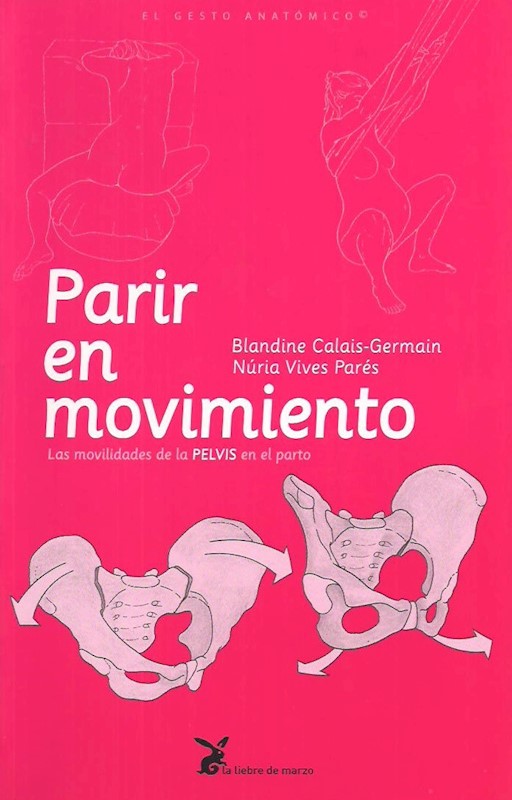 Parir En Movimiento