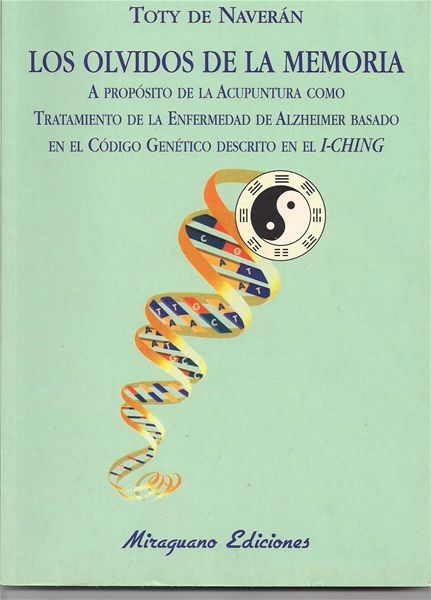 Los Olvidos De La Memoria