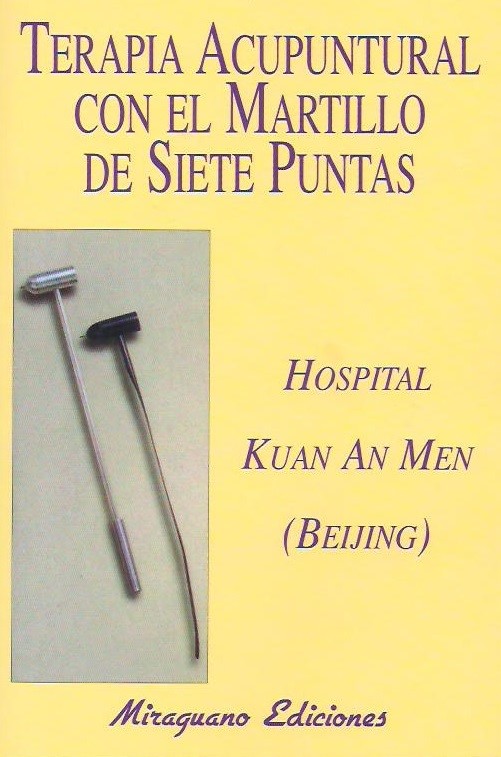 Terapia Acupuntural Con El Martillo De Siete Puntas