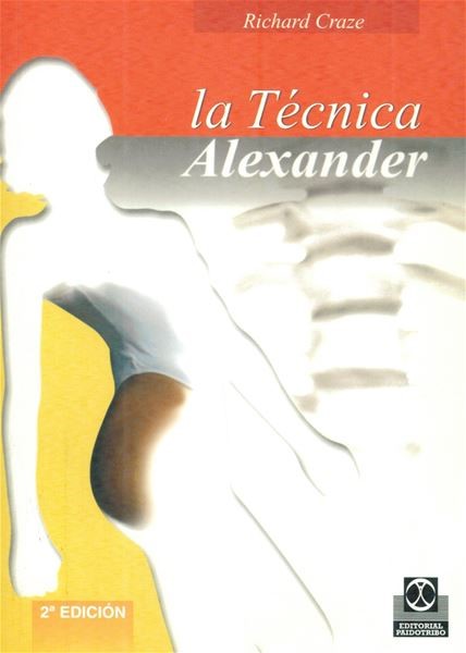 La Tecnica De Alexander