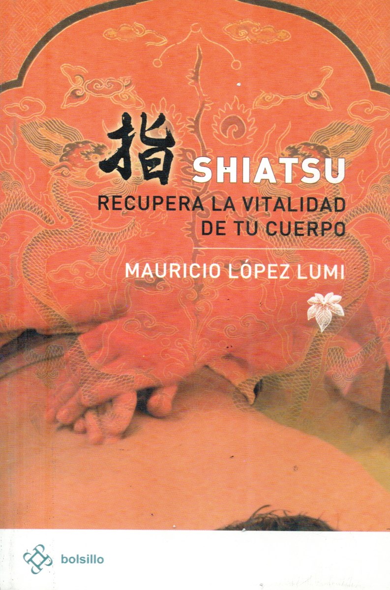Shiatsu Recupera La Vitalidad De Tu Cuerpo