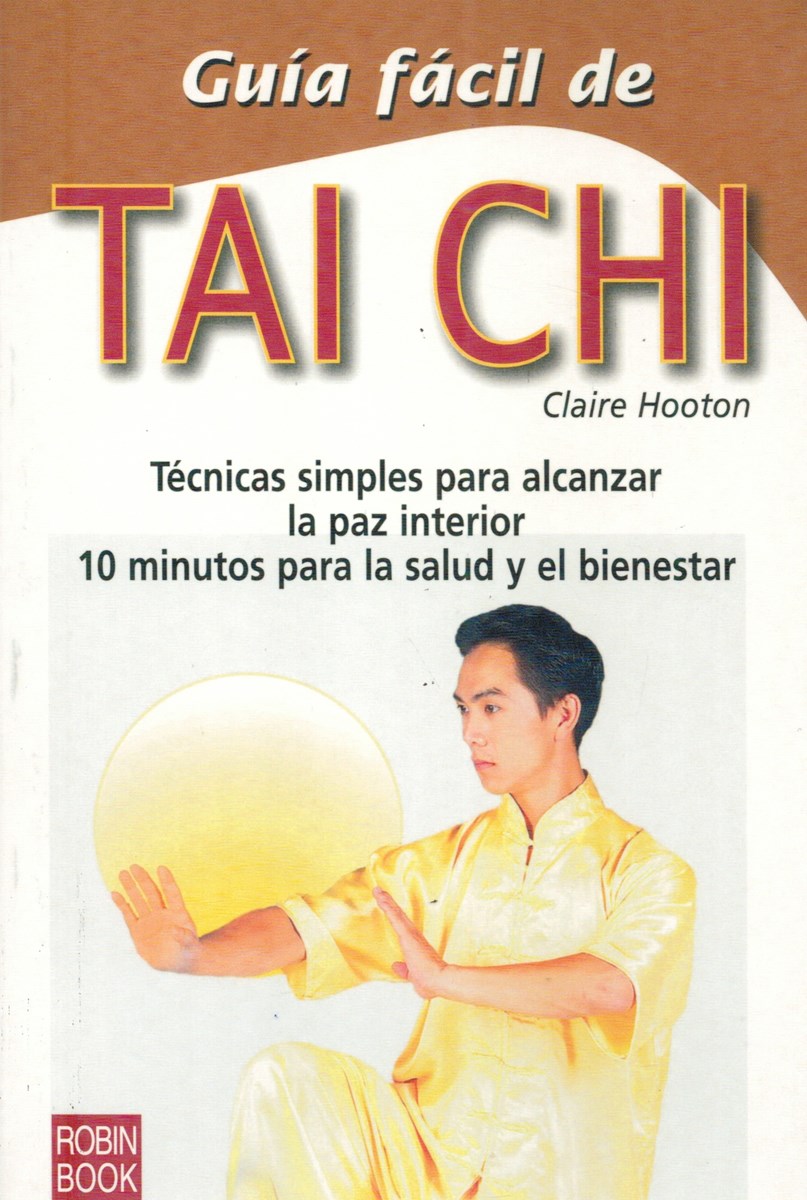 Guia Facil De Tai Chi