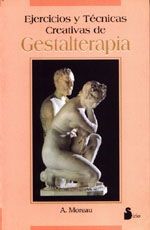 Ejercicios Y Tecnicas Creativas De Gestalterapia
