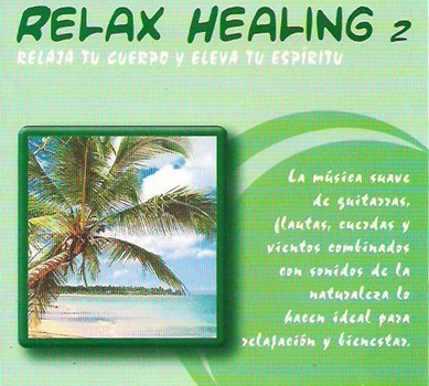 Relax Healing 2