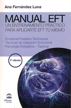 Manual Eft - Un Entrenamiento Practico