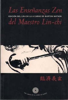 Las Enseñanzas Zen Del Maestro Lin-Chi