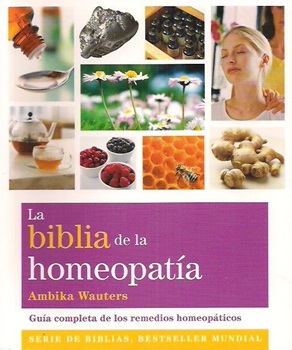 La Biblia De La Homeopatia (Nueva Ed )