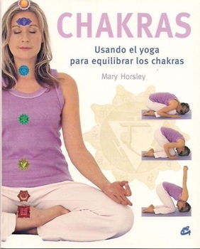 Usando El Yoga Para Equilibrar Los Chakras