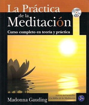 La Practica De La Meditacion Con Cd