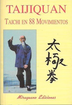 Taijiquan Taichi En 88 Movimientos