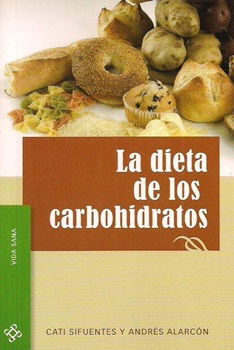La Dieta De Los Carbohidratos