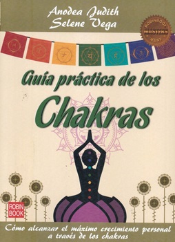 Guia Practica De Los Chakras